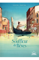 Le souffleur de reves