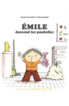 émile descend les poubelles