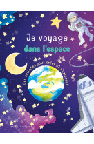 Je voyage dans l'espace