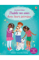 J'habille mes amies avec leurs animaux - dès 5 ans