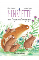 Henriette ou le grand voyage