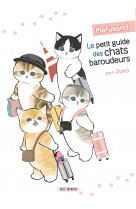 Mofusand - le petit guide des chats baroudeurs 