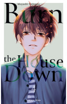 Burn the house down - tome 4 (vf)