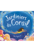 Jardiniers du corail