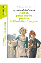 La véritable histoire de margot, petite lingère pendant la révolution française