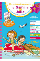 Sami et julie - du ce1 au ce2 - cahier de vacances 2024