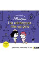 Les petites histoires filliozat 8: les stéréotypes filles-garçons