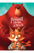 Renard, gloubi et le grizzli