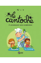 La cantoche, tome 03