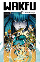 Wakfu manga t05