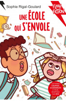 Une école qui s'envole