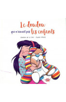 Le doudou qui n'aimait pas les enfants