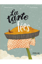 La tarte aux fées