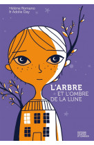 L'arbre et l'ombre de la lune