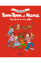 Tom-tom et nana, tome 01