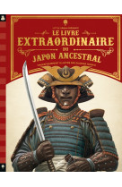 Livre extraordinaire du japon ancestral