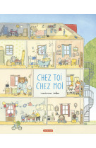 Chez toi, chez moi