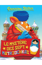 Geronimo stilton t89 le mystère des sept matriochkas