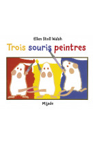 Trois souris peintres