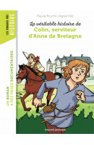 La véritable histoire de colin, serviteur d'anne de bretagne