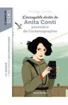 L'incroyable destin d'anita conti, pionnière de l'océanographie