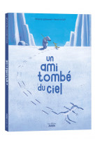 Un ami tombé du ciel