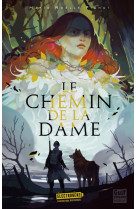 Le chemin de la dame