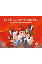 La révolution française (classique +)