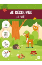 Je découvre la forêt