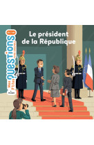 Le président de la république