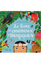 Le livre des animaux magiques