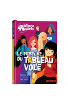 Kinra girls - le mystère du tableau volé - tome 23