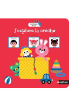 J'explore la crèche