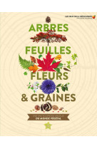 Arbres, feuilles, fleurs et graines