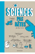 Sciences pas bêtes