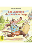 Les vacances de monsieur loup