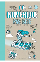 Numérique pas bête