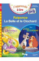 Disney - raiponce / la belle et le clochard - spécial dys (dyslexie)