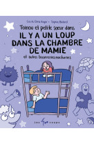 Toinou et petite soeur dans il y a un loup dans la chambre de mamie et autres bizarreries nocturnes