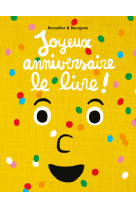 Joyeux anniversaire le livre !