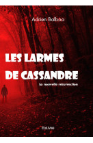 Les larmes de cassandre