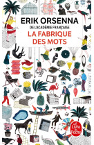 La fabrique des mots