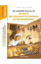 La véritable histoire de hussein qui découvrit le tombeau de toutankhamon