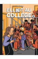 Elliot au collège - tome 3 - alice en vrai