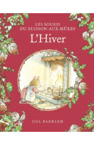 Les souris du buisson aux mûres - l'hiver