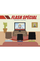 Flash spécial