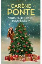 Vous faites quoi pour noël ?