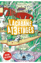 La cabane à 13 étages, tome 01