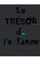 Le trésor de l'enfance