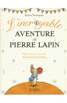 L'incroyable aventure de pierre lapin